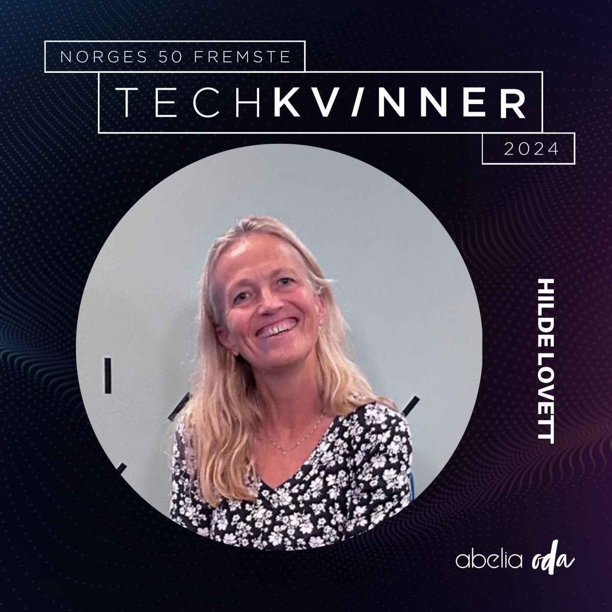 Bilde av Hilde med teksten "Norges 50 fremste techkvinner"