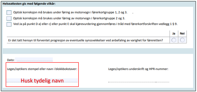 Helseattest gis med følgende vilkår